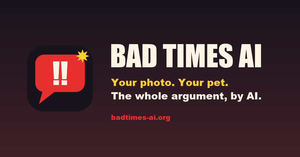 Bad Times AI – Make the Viral Trend Video With Your Pet